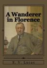 A Wanderer in Florence Cover Image