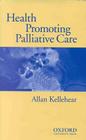 Health Promoting Palliative Care Cover Image