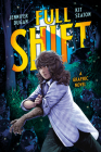 Full Shift By Jennifer Dugan, Kit Seaton (Illustrator) Cover Image