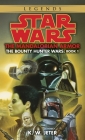 The Mandalorian Armor: Star Wars Legends (The Bounty Hunter Wars) (Star Wars: The Bounty Hunter Wars - Legends #1) By K. W. Jeter Cover Image
