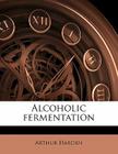 Alcoholic Fermentation Cover Image