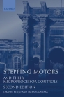 Stepping Motors and Their Microprocessor Controls (Monographs in Electrical and Electronic Engineering #34) Cover Image