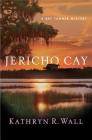 Jericho Cay: A Bay Tanner Mystery (Bay Tanner Mysteries #11) Cover Image