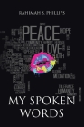 My Spoken Words By Rahimah S. Phillips Cover Image