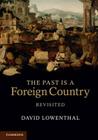 The Past Is a Foreign Country - Revisited Cover Image