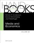 Handbook of Media Economics, Vol 1b: Volume 1b (Handbooks in Economics #1) Cover Image