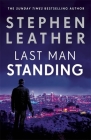 Last Man Standing By Stephen Leather Cover Image