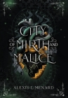 City of Mirth and Malice: Vows of Vengeance Duet Book 2 (Order and Chaos #2) Cover Image