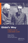 Goedel's Way: Exploits Into an Undecidable World Cover Image