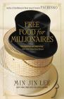 Free Food for Millionaires By Min Jin Lee Cover Image