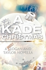 A Kade Christmas By Tijan Cover Image