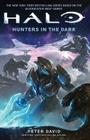 Halo: Hunters in the Dark By Peter David Cover Image
