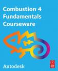 Autodesk Combustion 4 Fundamentals Courseware [With DVD] By Autodesk Cover Image