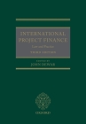 International Project Finance: Law and Practice Cover Image
