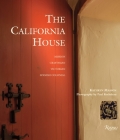 The California House: Adobe. Craftsman. Victorian. Spanish Colonial Revival Cover Image