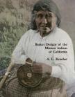Basket Designs of the Mission Indians of California: 1922 Cover Image