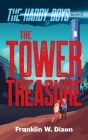 The Tower Treasure (Hardy Boys #1) Cover Image