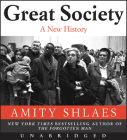 Great Society CD: A New History By Amity Shlaes, Terence Aselford (Read by) Cover Image