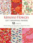 Kimono Flowers Gift Wrapping Papers - 12 Sheets: 18 X 24 Inch (45 X 61 CM) High-Quality Wrapping Paper By Tuttle Studio (Editor) Cover Image
