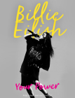Billie Eilish: Your Power By Carolyn McHugh Cover Image