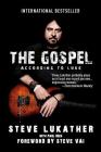 The Gospel According to Luke By Steve Lukather, Paul Rees (With), Steve Vai (Foreword by) Cover Image