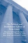 The Political and Institutional Effects of Term Limits By M. Sarbaugh-Thompson, L. Thompson, C. Elder Cover Image