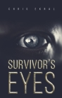 Survivor's Eyes By Chris Ekral Cover Image