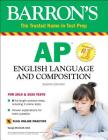 AP English Language and Composition: With Online Tests (Barron's Test Prep) Cover Image
