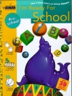 I'm Ready for School (Preschool) (Step Ahead) By Stephen R. Covey Cover Image