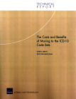 The Costs and Benefits of Moving to the ICD-10 Code Sets By Martin C. Libicki Cover Image