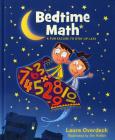 Bedtime Math: A Fun Excuse to Stay Up Late (Bedtime Math Series) Cover Image