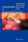 Controversies in Laparoscopic Surgery Cover Image