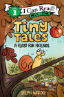 Tiny Tales: A Feast for Friends (I Can Read Comics Level 3) Cover Image
