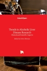 Trends in Alcoholic Liver Disease Research: Clinical and Scientific Aspects By Ichiro Shimizu (Editor) Cover Image