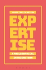 Expertise: A Philosophical Introduction Cover Image