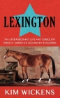 Lexington By Kim Wickens Cover Image