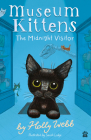 The Midnight Visitor (Museum Kittens #1) Cover Image