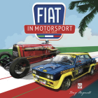 FIAT in Motorsport: Since 1899 By Tony Bagnall Cover Image