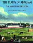 The Plains of Abraham: The Search for the Ideal By Jacques Mathieu, Eugen Kedl Cover Image