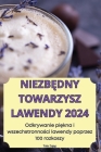 NiezbĘdny Towarzysz Lawendy 2024 Cover Image