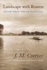 Landscape with Rowers: Poetry from the Netherlands (Facing Pages) By J. M. Coetzee (Editor) Cover Image