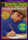 Querido Señor Henshaw: Dear Mr. Henshaw (Spanish edition) By Beverly Cleary, Paul O. Zelinsky (Illustrator) Cover Image