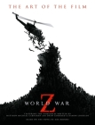 World War Z: The Art of the Film Cover Image
