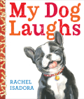 My Dog Laughs Cover Image