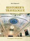 Restorer Travelogue: In company with gold leafs By Boro Stipanovic Cover Image