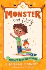 Monster and Boy: Monster's First Day of School By Hannah Barnaby, Anoosha Syed (Illustrator) Cover Image