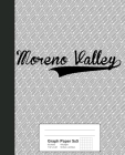 Graph Paper 5x5: MORENO VALLEY Notebook By Weezag Cover Image