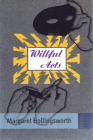 Willful Acts By Margaret Hollingsworth Cover Image
