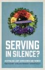 Serving in Silence?: Australian LGBT servicemen and women Cover Image