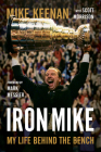 Iron Mike: My Life Behind the Bench Cover Image